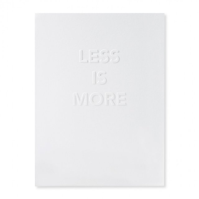 LESS IS MORE - AFFICHE