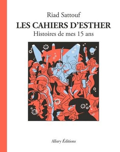 Les cahiers d'Esther Tome 6 - Album